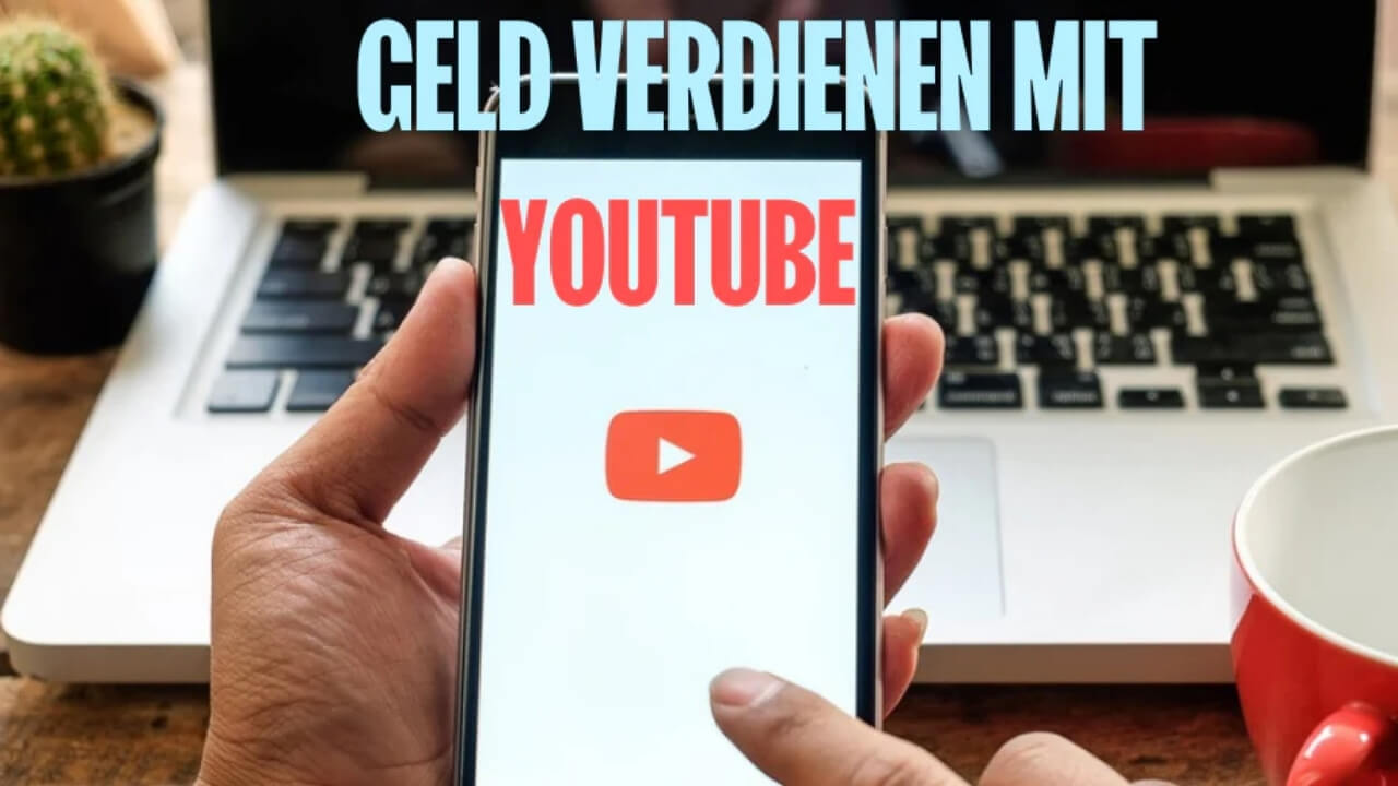 youtube geld verdienen